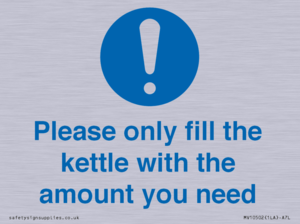 Please only fill the kettle with the amount you need
